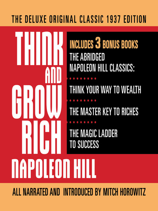Title details for Think and Grow Rich the Deluxe Original Classic 1937 Edition and More by Napoleon Hill - Wait list
